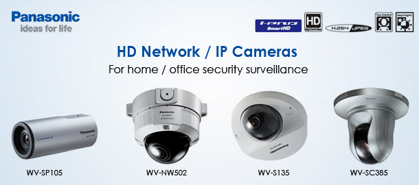 Panasonic HD IP Cameras - WV-NW502S, WV-SC385, WV-SF135, WV-SP105